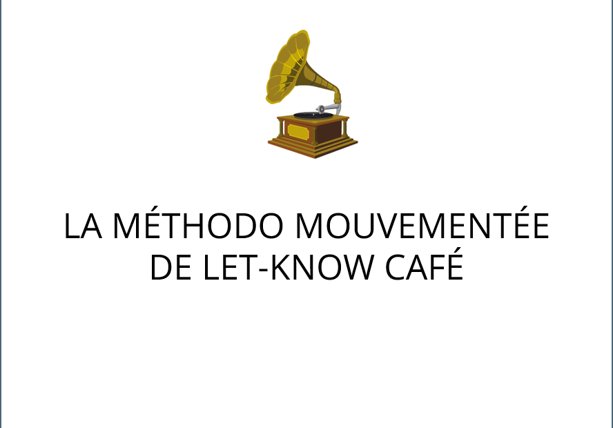 visuel podcast La Méthodo Mouvementée de Let-Know Café