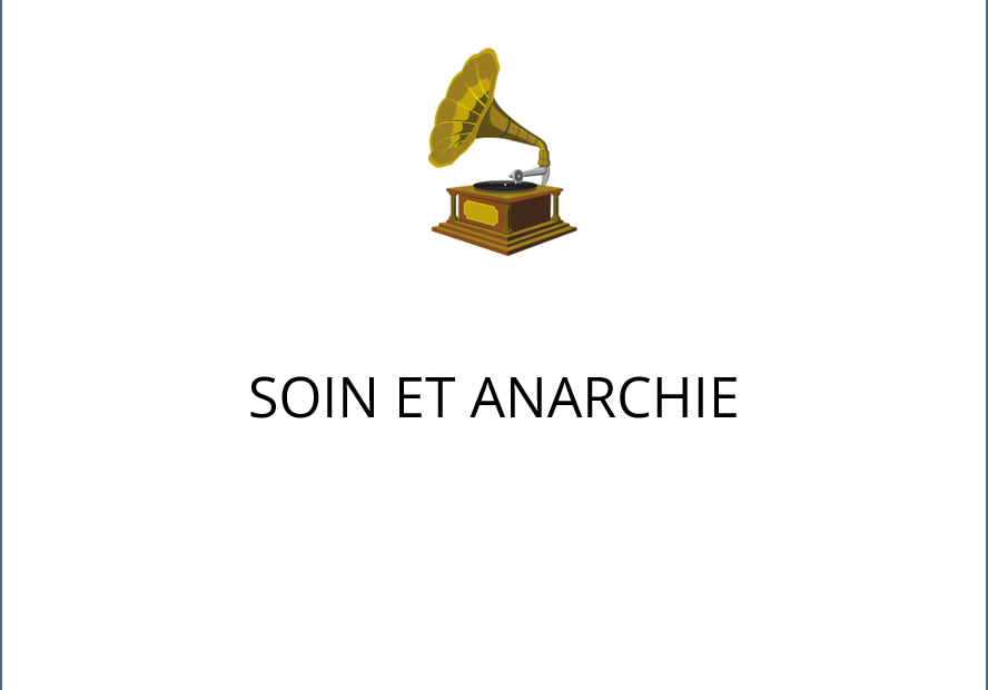 visuel podcast Soin et anarchie