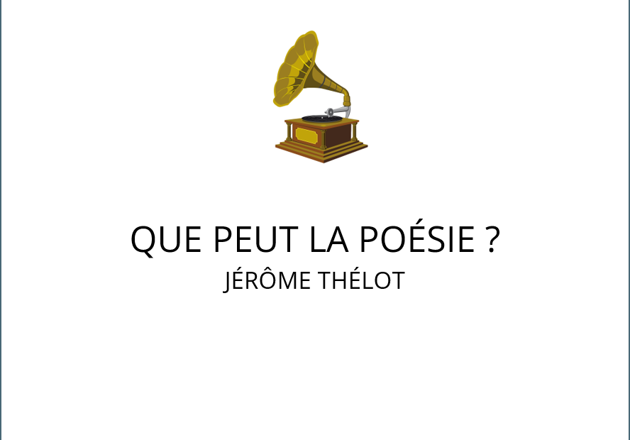 visuel podcast Que peut la poésie ? Avec Jérôme Thélot