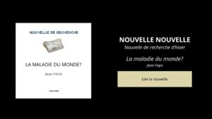 La maladie du monde?