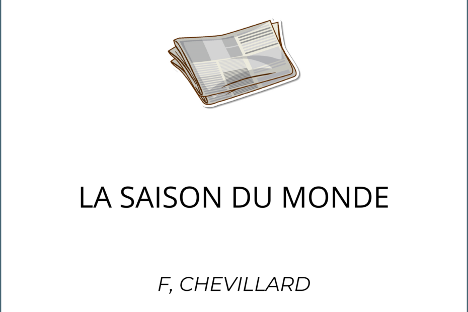 La saison du monde