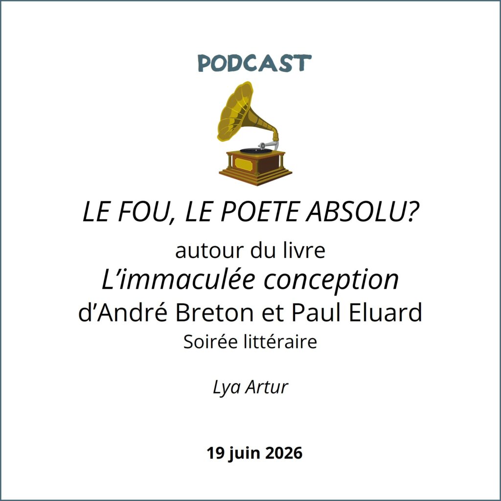 Le fou, le poète absolu?