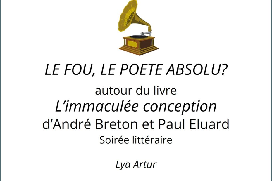 Le fou, le poète absolu?